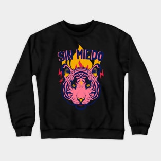 Sin Miedo Tiger Crewneck Sweatshirt